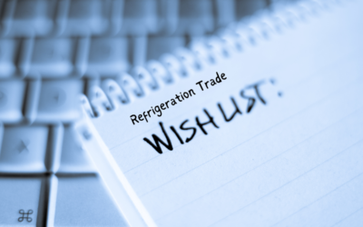 A Wishlist for the Future of the Refrigeration Trade